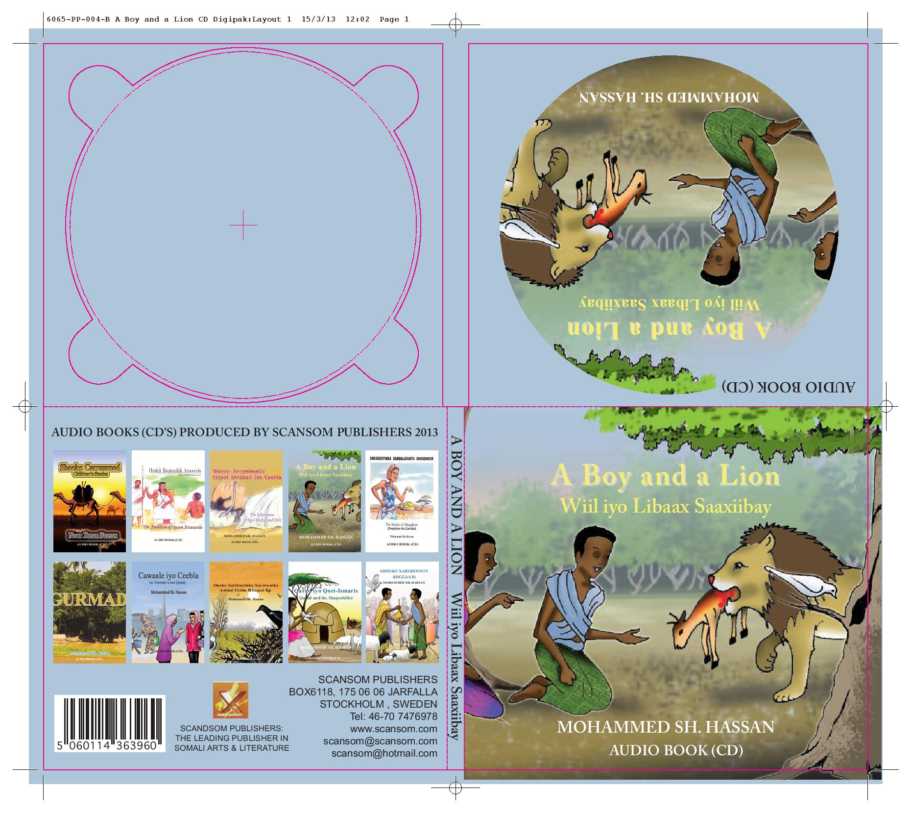 Wiil Iyo Libaax Saaxibay ( A boy and A Lion- Audio Book CD)